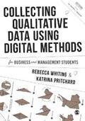 Whiting / Pritchard |  Collecting Qualitative Data Using Digital Methods | eBook | Sack Fachmedien