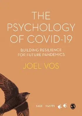 Vos |  The Psychology of Covid-19: Building Resilience for Future Pandemics | eBook | Sack Fachmedien