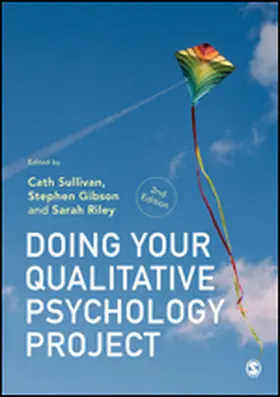 Sullivan / Gibson / Riley | Doing Your Qualitative Psychology Project | Buch | 978-1-5297-5441-4 | www.sack.de