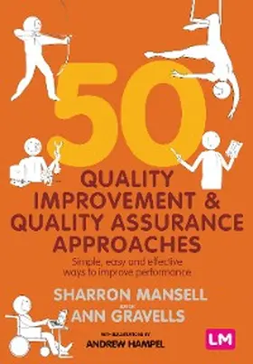 Mansell / Gravells / Hampel |  50 Quality Improvement and Quality Assurance Approaches | eBook | Sack Fachmedien