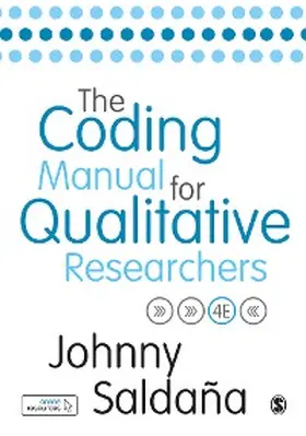 Saldaña |  The Coding Manual for Qualitative Researchers | eBook | Sack Fachmedien