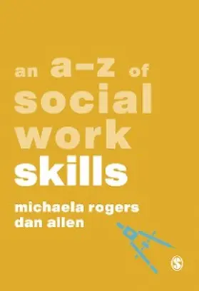 Rogers / Allen |  An A-Z of Social Work Skills | eBook | Sack Fachmedien