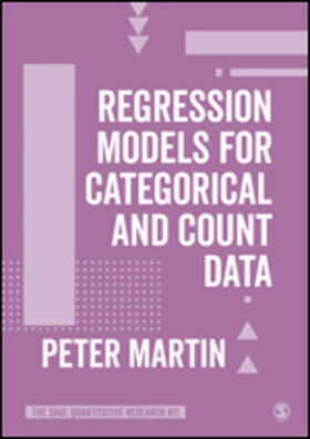 Martin | Regression Models for Categorical and Count Data | Buch | 978-1-5297-6126-9 | sack.de