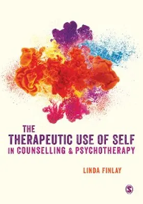 Finlay |  The Therapeutic Use of Self in Counselling and Psychotherapy | eBook | Sack Fachmedien