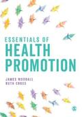 Woodall / Cross |  Essentials of Health Promotion | eBook | Sack Fachmedien