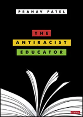 Patel | The Antiracist Educator | Buch | 978-1-5297-6735-3 | www.sack.de