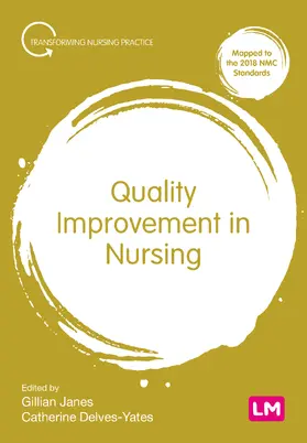 Janes / Delves-Yates |  Quality Improvement in Nursing | Buch |  Sack Fachmedien