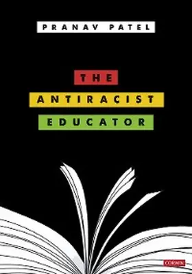 Patel | The Antiracist Educator | E-Book | www.sack.de