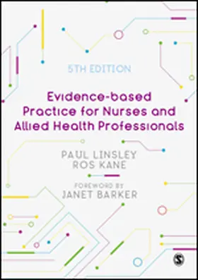 Linsley / Kane |  Evidence-based Practice for Nurses and Allied Health Professionals | Buch |  Sack Fachmedien