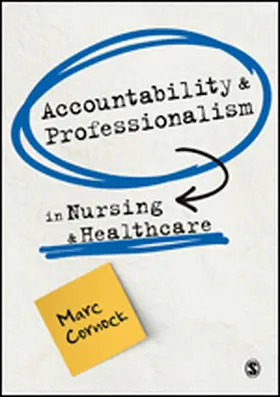 Cornock | Accountability and Professionalism in Nursing and Healthcare | Buch | 978-1-5297-7600-3 | www.sack.de