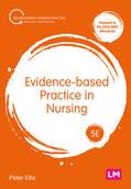 Ellis |  Evidence-based Practice in Nursing | Buch |  Sack Fachmedien