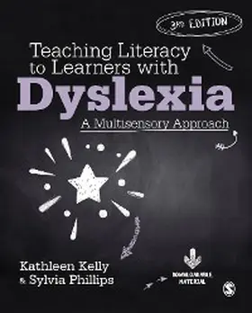 Kelly / Phillips |  Teaching Literacy to Learners with Dyslexia | eBook | Sack Fachmedien
