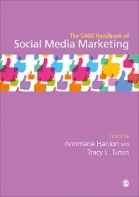Hanlon / Tuten | The SAGE Handbook of Social Media Marketing | E-Book | sack.de