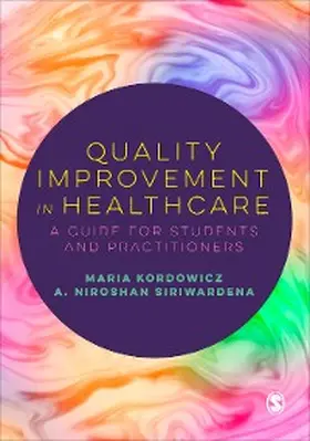 Kordowicz / Siriwardena |  Quality Improvement in Healthcare | eBook | Sack Fachmedien