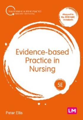 Ellis | Evidence-based Practice in Nursing | E-Book | sack.de