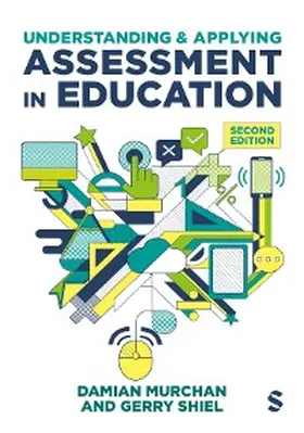 Murchan / Shiel | Understanding and Applying Assessment in Education | E-Book | www.sack.de