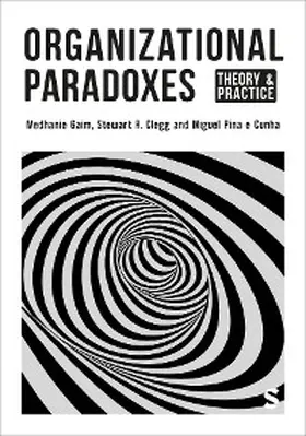 Gaim / Clegg / Cunha |  Organizational Paradoxes | eBook | Sack Fachmedien