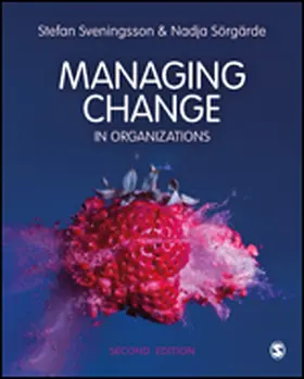 Svenningson / Sörgärde | Managing Change in Organizations | Buch | 978-1-5297-9898-2 | www.sack.de