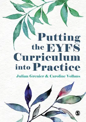 Grenier / Vollans |  Putting the EYFS Curriculum into Practice | Buch |  Sack Fachmedien