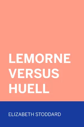 Stoddard |  Lemorne Versus Huell | eBook | Sack Fachmedien