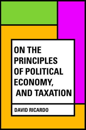 Ricardo | On The Principles of Political Economy, and Taxation | E-Book | sack.de