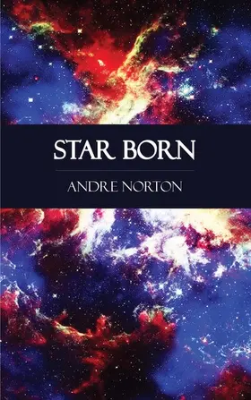 Norton |  Star Born | eBook | Sack Fachmedien