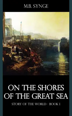 Synge |  On the Shores of the Great Sea | eBook | Sack Fachmedien