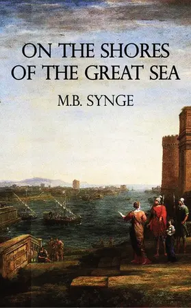 Synge |  On the Shores of the Great Sea | eBook | Sack Fachmedien