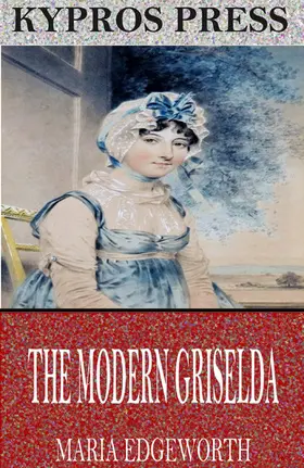 Edgeworth |  The Modern Griselda | eBook | Sack Fachmedien