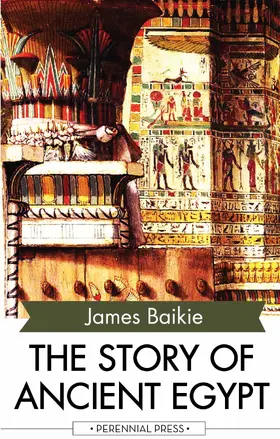 Baikie |  The Story of Ancient Egypt | eBook | Sack Fachmedien