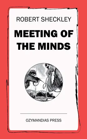 Sheckley |  Meeting of the Minds | eBook | Sack Fachmedien