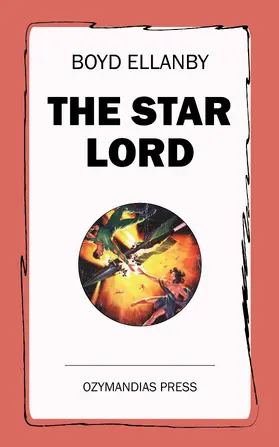 Ellanby |  The Star Lord | eBook | Sack Fachmedien