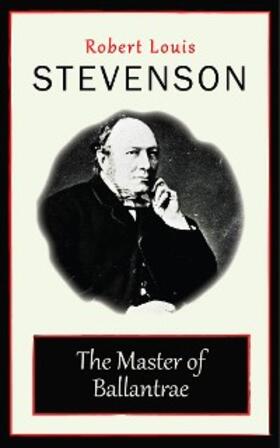 Louis Stevenson |  The Master of Ballantrae | eBook | Sack Fachmedien