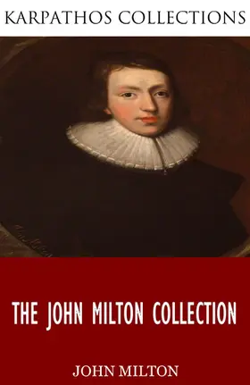 Milton |  The John Milton Collection | eBook | Sack Fachmedien