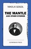 Gogol |  The Mantle and other stories | eBook | Sack Fachmedien