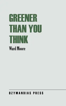 Moore |  Greener Than You Think | eBook | Sack Fachmedien