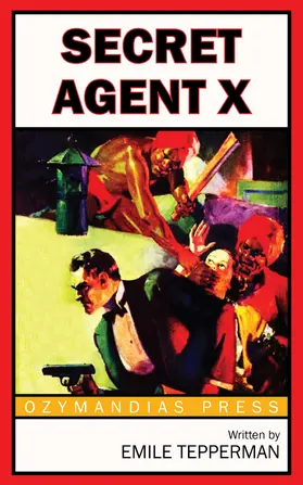 Tepperman |  Secret Agent X | eBook | Sack Fachmedien