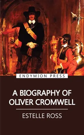 Ross |  A Biography of Oliver Cromwell | eBook | Sack Fachmedien