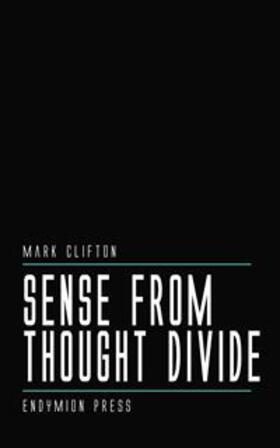 Clifton |  Sense From Thought Divide | eBook | Sack Fachmedien