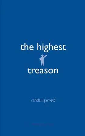 Garrett |  The Highest Treason | eBook | Sack Fachmedien