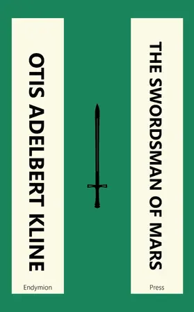 Kline |  The Swordsman of Mars | eBook | Sack Fachmedien
