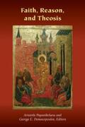 Papanikolaou / Demacopoulos |  Faith, Reason, and Theosis | eBook | Sack Fachmedien