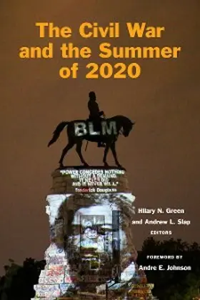 Green / Slap |  Civil War and the Summer of 2020 | eBook | Sack Fachmedien