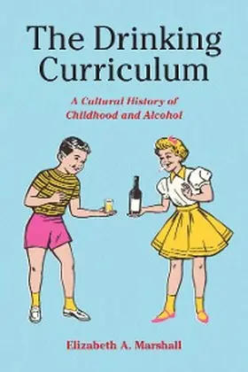 Marshall |  Drinking Curriculum | eBook | Sack Fachmedien