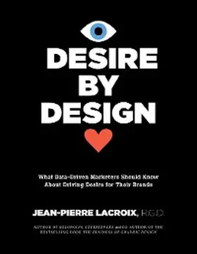 Lacroix R. G. D. |  Desire by Design | eBook | Sack Fachmedien