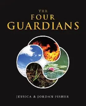 Fisher |  The Four Guardians | eBook | Sack Fachmedien