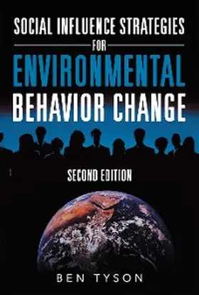 Tyson |  Social Influence Strategies for Environmental Behavior Change | eBook | Sack Fachmedien