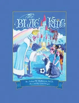 Hoffmann Ed. D. |  The Blue King | eBook | Sack Fachmedien