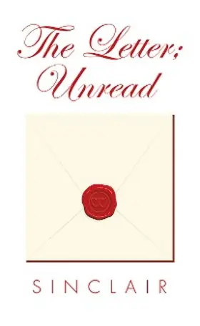 Sinclair |  The Letter; Unread | eBook | Sack Fachmedien