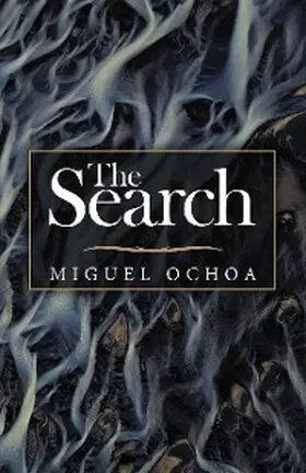 Ochoa |  The Search | eBook | Sack Fachmedien